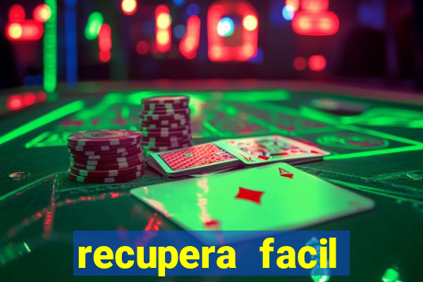 recupera facil reclame aqui